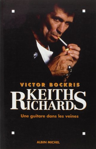 Stock image for Keith Richards: Une guitare dans les veines for sale by Ammareal