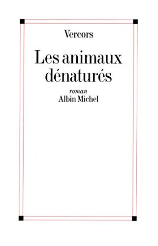 9782226074737: Les Animaux dnaturs