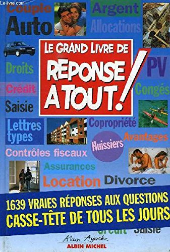 Le grand livre de "Réponse à tout !"