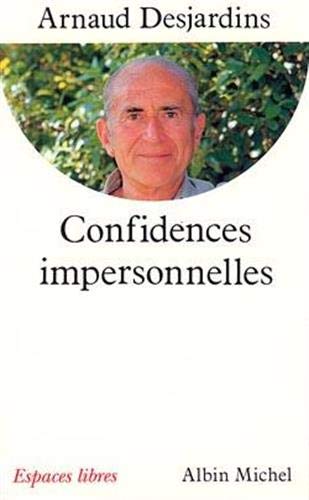 Stock image for Confidences Impersonnelles : Entretiens Avec Gilles Farcet for sale by RECYCLIVRE