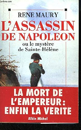 9782226075659: L'assassin de Napolon ou Le mystre de Sainte-Hlne