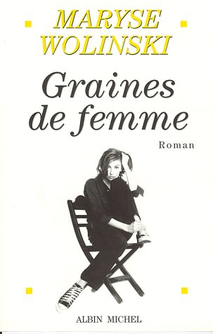 Stock image for Graines de femme for sale by Librairie Th  la page