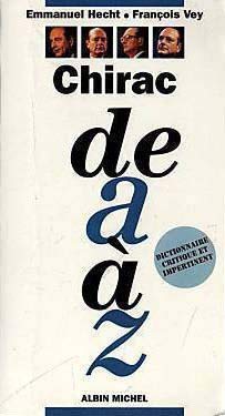 9782226076649: Chirac de A à Z (French Edition)