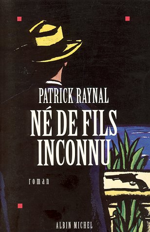 9782226077202: Né de fils inconnu: Roman (French Edition)