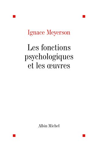 Stock image for Fonctions Psychologiques Et Les O Euvres (Les) for sale by Better World Books