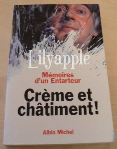 Beispielbild fr Crme Et Chtiment : Mmoires D'un Entarteur : Entretiens Avec Marc Cohen zum Verkauf von RECYCLIVRE