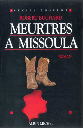 Stock image for Meurtres  Missoula for sale by Librairie Th  la page