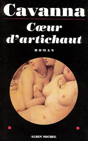 Beispielbild fr Coeur d'artichaut zum Verkauf von Ammareal