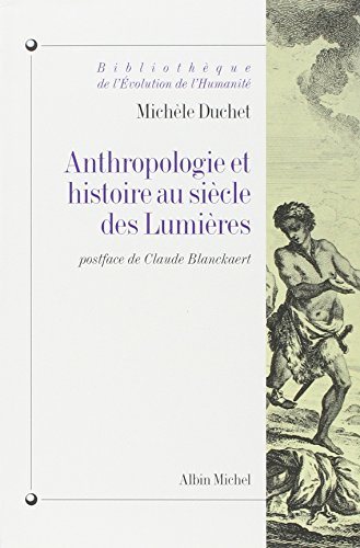 9782226078728: Anthropologie et histoire au sicle des Lumires