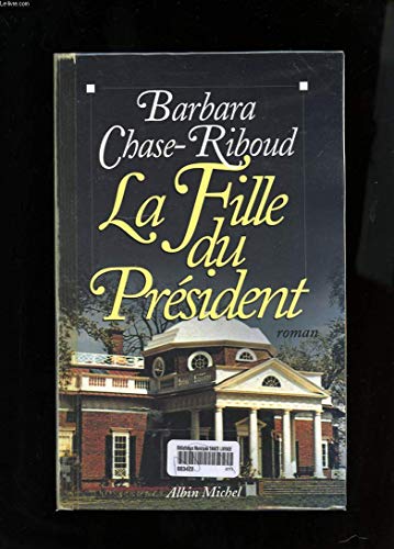 9782226078780: La Fille du Prsident