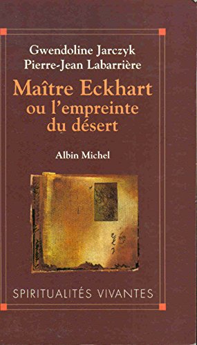 Beispielbild fr Maitre eckhart ou l empreinte du desert zum Verkauf von medimops