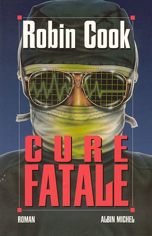 9782226079220: Cure fatale