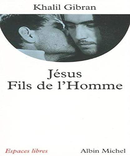 Stock image for Jesus, Fils de L'Homme (Collections Spiritualites) (French Edition) for sale by Book Deals
