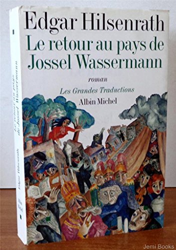 Beispielbild fr Le retour au pays de Jossel Wassermann zum Verkauf von Ammareal