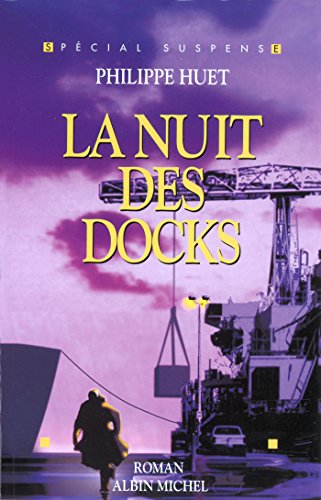 9782226079763: La Nuit des docks