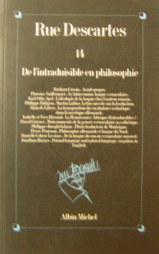 Beispielbild fr Rue Descartes No 14. De l'intraduisible en philosophie. zum Verkauf von Antiquariat & Verlag Jenior