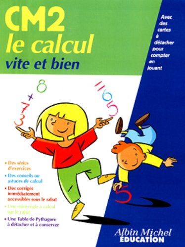 Beispielbild fr Le Calcul vite et bien CM2 zum Verkauf von Ammareal