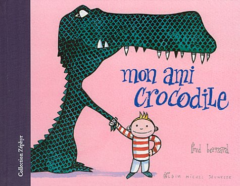 Beispielbild fr Mon Ami Crocodile zum Verkauf von RECYCLIVRE