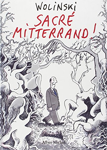 9782226085962: Sacr Mitterrand !