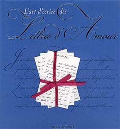 L'ART D'ECRIRE DES LETTRES D'AMOUR