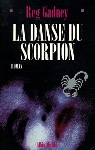 Beispielbild fr La danse du scorpion zum Verkauf von Ammareal