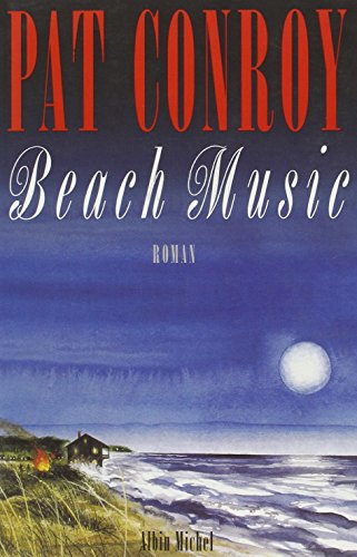 Beach Music (9782226087713) by Conroy, Pat
