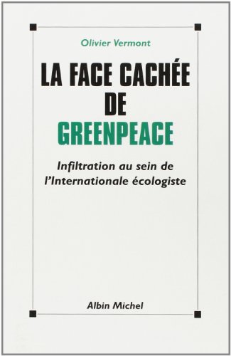 La Face cachée de Greenpeace