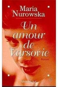 Beispielbild fr Un amour de Varsovie zum Verkauf von Ammareal