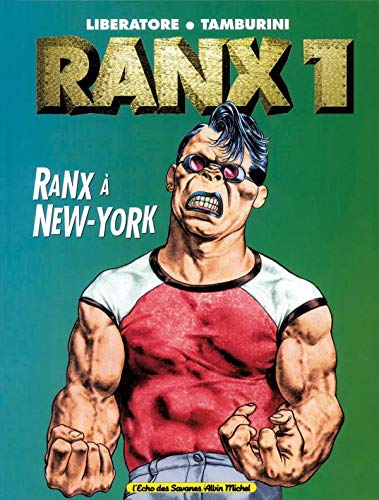Beispielbild fr Ranx. Vol. 1. Ranx  New York zum Verkauf von RECYCLIVRE