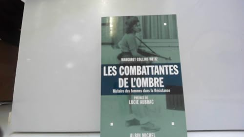 Stock image for Les combattantes de l'ombre for sale by A TOUT LIVRE