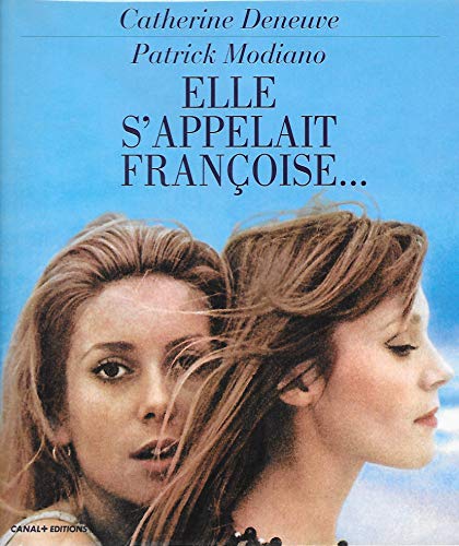 Beispielbild fr Elle S'appelait Franoise zum Verkauf von RECYCLIVRE