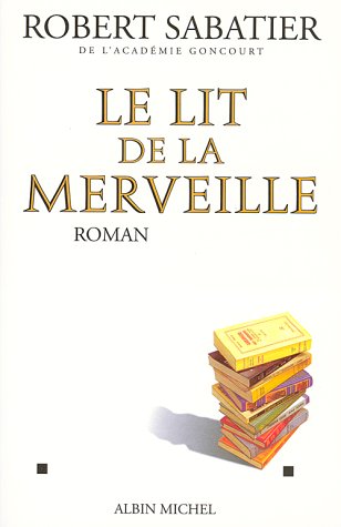 Imagen de archivo de Le lit de la merveille a la venta por Librairie Th  la page