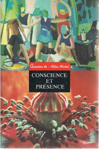 Stock image for Conscience et prsence for sale by Ammareal