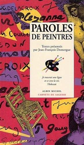 Stock image for Paroles de Peintres for sale by Librairie Th  la page