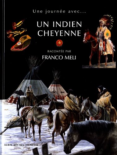Stock image for Un indien cheyenne for sale by Ammareal