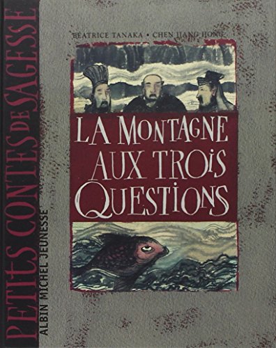 Beispielbild fr La Montagne Aux Trois Questions zum Verkauf von ThriftBooks-Dallas