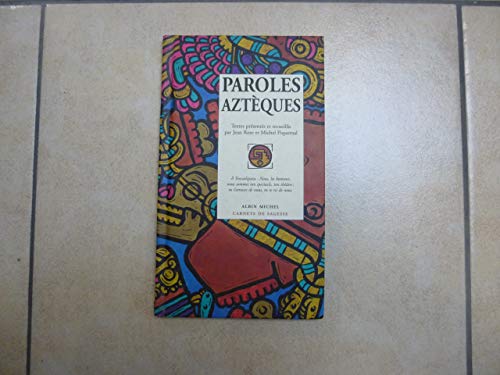 Beispielbild fr Paroles aztques zum Verkauf von Ammareal