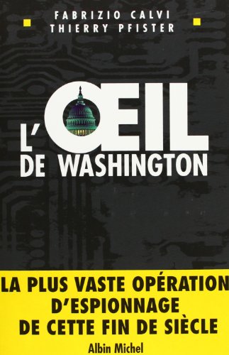 Imagen de archivo de L'Oeil de Washington a la venta por Ammareal