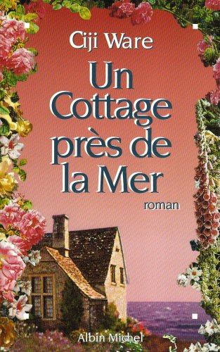 Stock image for Un cottage prs de la mer for sale by Ammareal