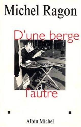 9782226093653: D'une berge  l'autre: Pour mmoire, 1943-1953