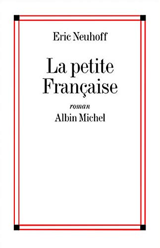 Stock image for La Petite Francaise - Prix Interalli 1997 for sale by Librairie Th  la page