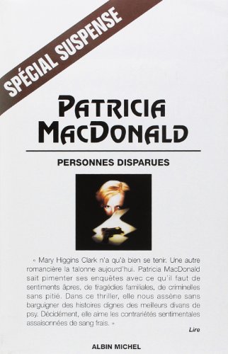 Imagen de archivo de Personnes disparues [Broch] MacDonald, Patricia et Lederer, Michel a la venta por BIBLIO-NET