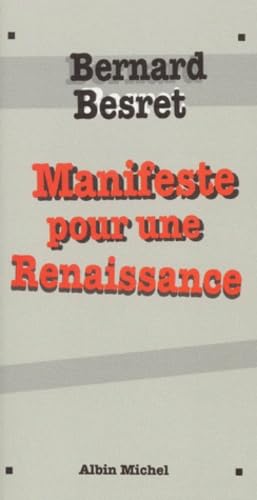 Beispielbild fr Manifeste pour une renaissance zum Verkauf von Ammareal