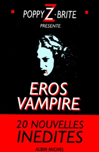 Imagen de archivo de Eros vampire a la venta por ThriftBooks-Dallas