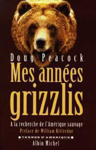 9782226095152: Mes annes grizzlis