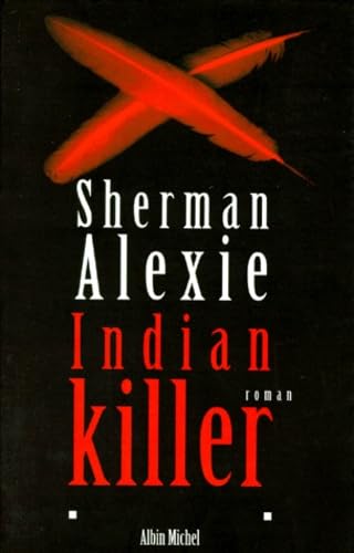 9782226095633: Indian killer