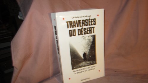 Imagen de archivo de Traversees du desert a la venta por medimops