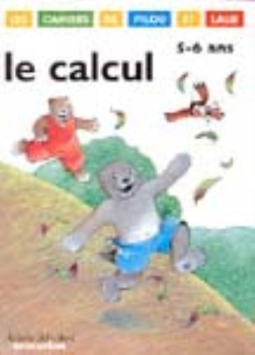 Beispielbild fr Le calcul 5-6 ans zum Verkauf von medimops