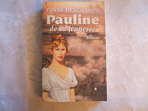 Stock image for Pauline de sa jeunesse for sale by WorldofBooks