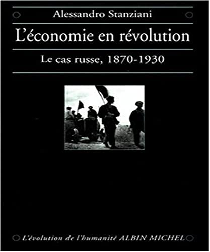 Stock image for Economie En Revolution (L') (L'Evolution de L'Humanite,) for sale by Open Books